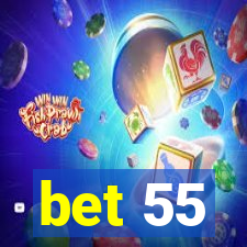 bet 55