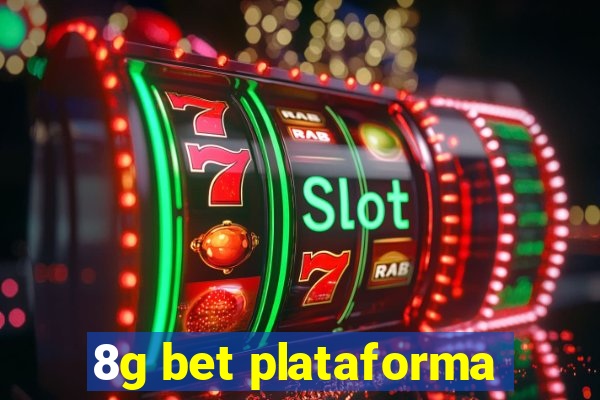 8g bet plataforma