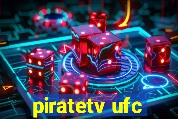 piratetv ufc