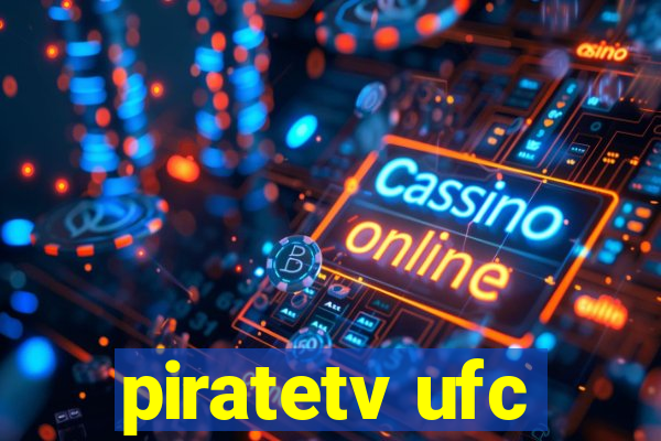 piratetv ufc