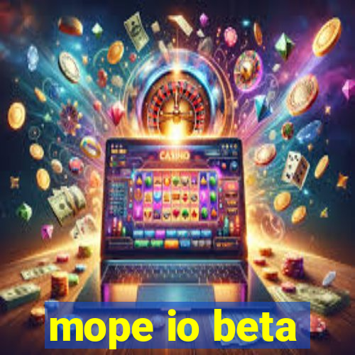 mope io beta