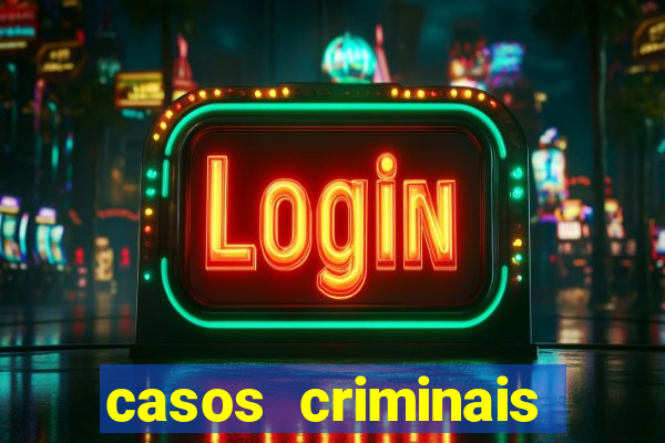 casos criminais para resolver jogo pdf