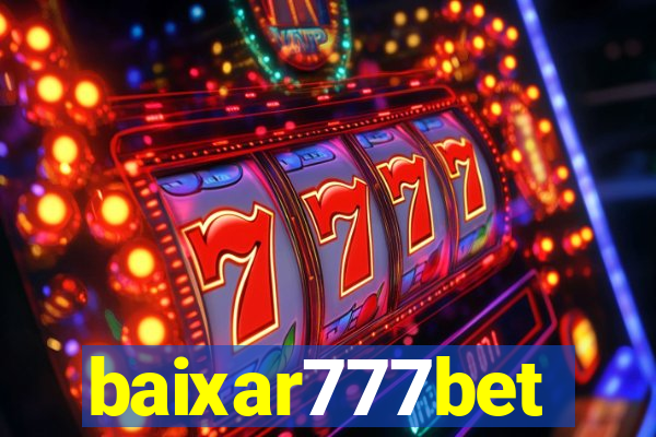 baixar777bet