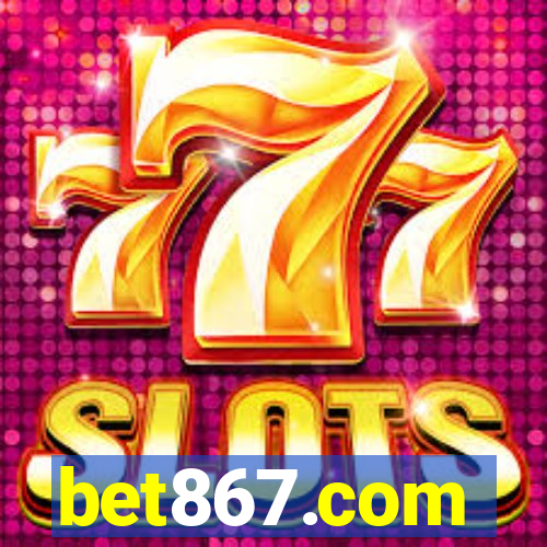 bet867.com