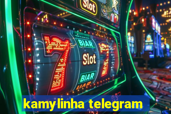 kamylinha telegram