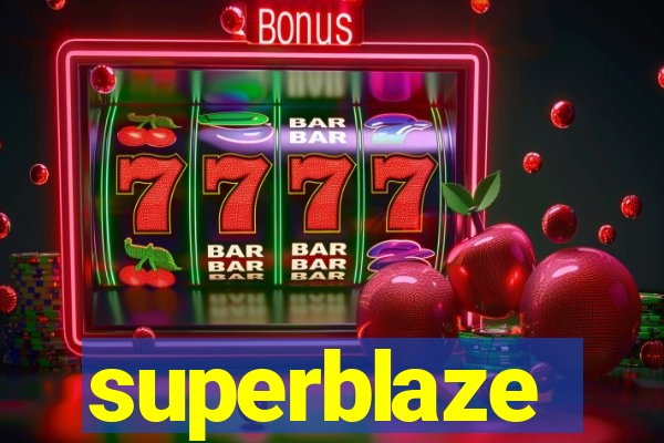 superblaze