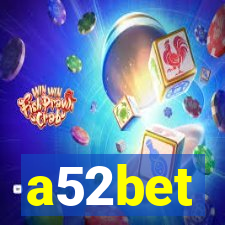 a52bet