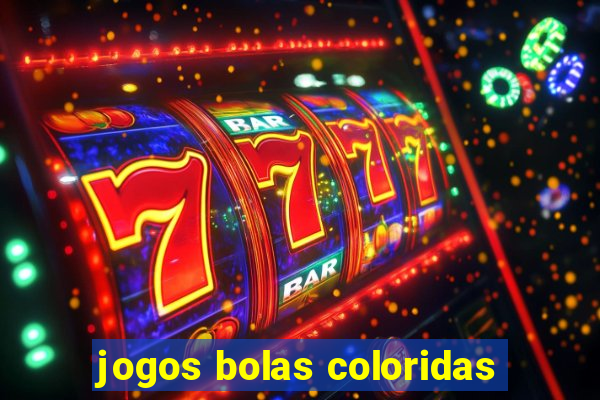 jogos bolas coloridas