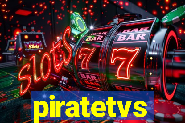 piratetvs