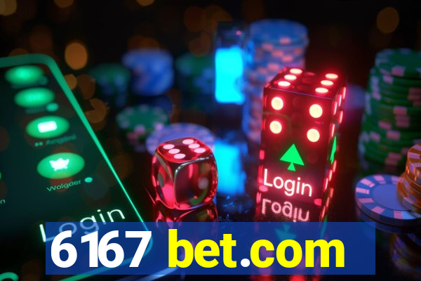 6167 bet.com