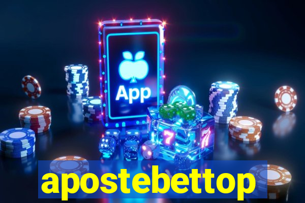 apostebettop