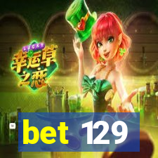 bet 129