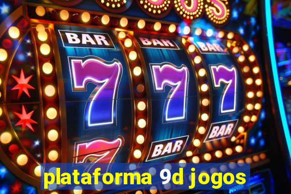 plataforma 9d jogos