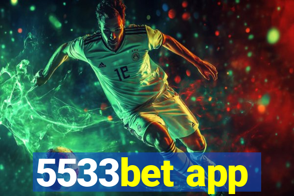 5533bet app