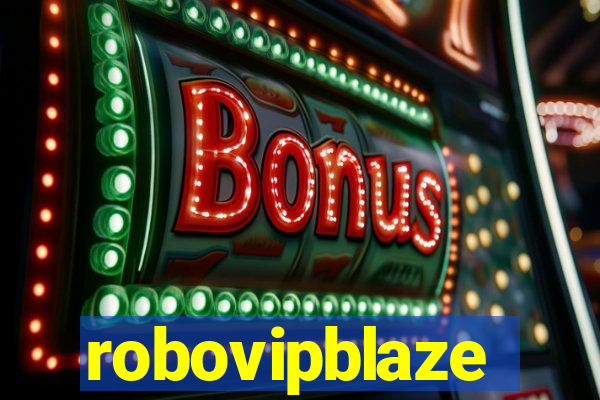 robovipblaze