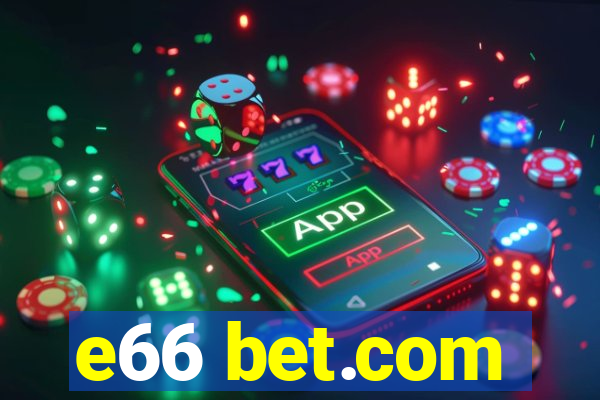 e66 bet.com