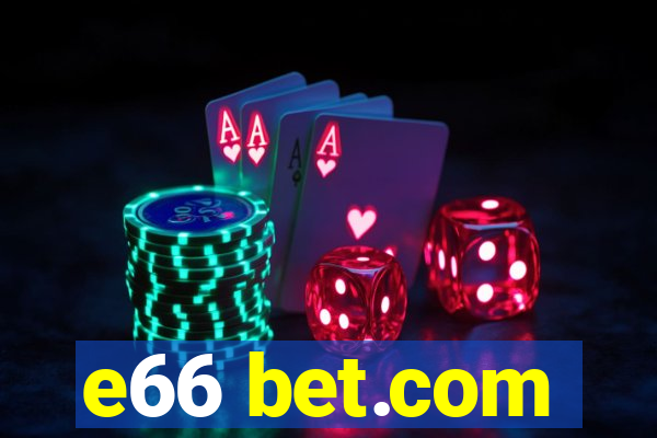 e66 bet.com