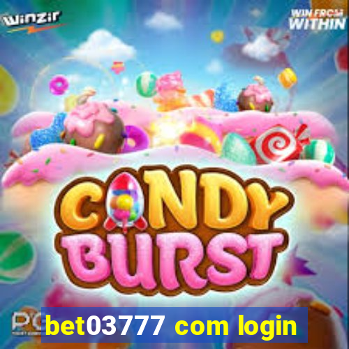 bet03777 com login