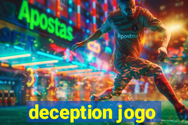 deception jogo