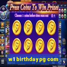 w1 birthdaypg com