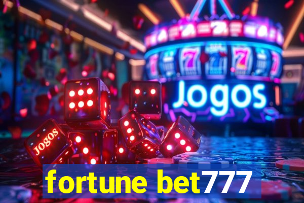 fortune bet777