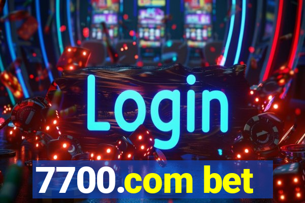 7700.com bet