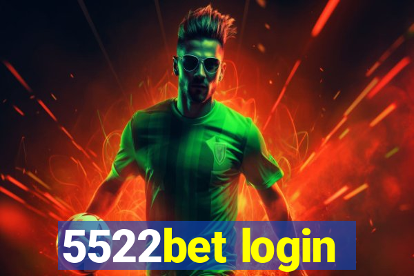 5522bet login