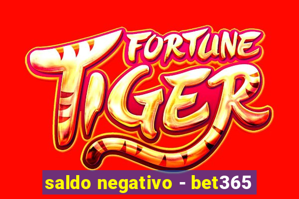 saldo negativo - bet365