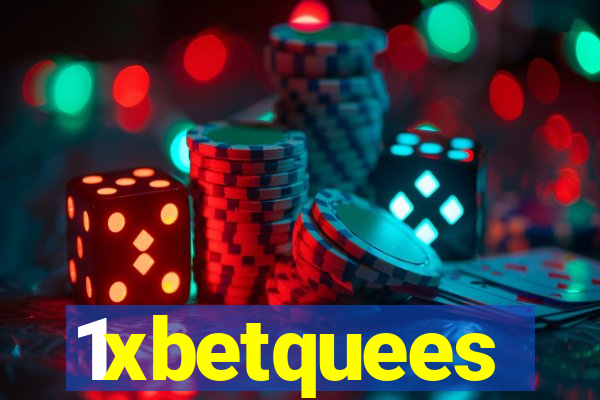 1xbetquees