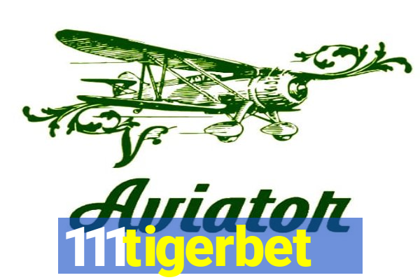 111tigerbet