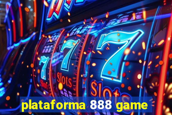 plataforma 888 game