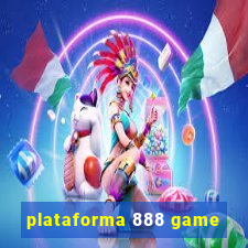 plataforma 888 game