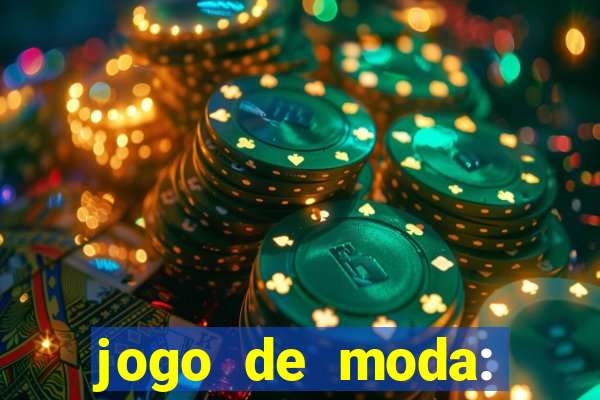 jogo de moda: maquiagem vestir