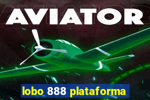 lobo 888 plataforma