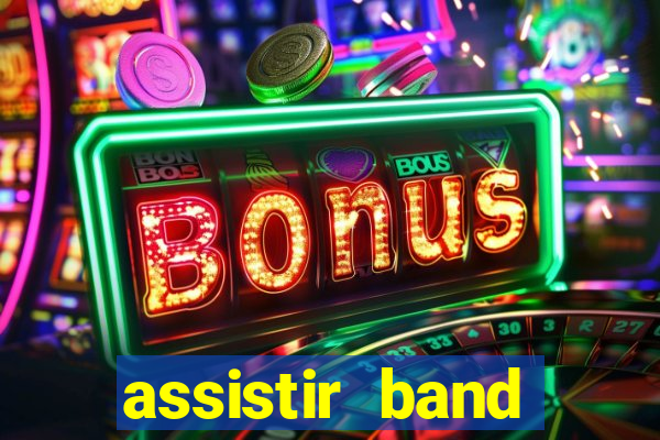 assistir band sports ao vivo