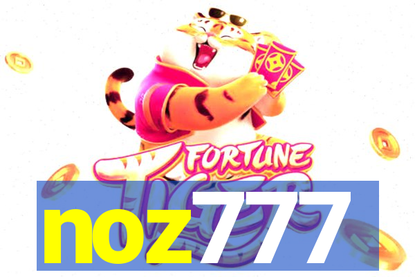 noz777