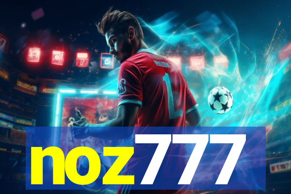 noz777