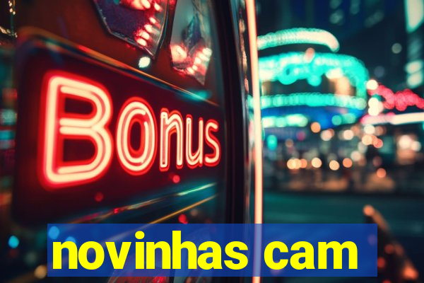 novinhas cam