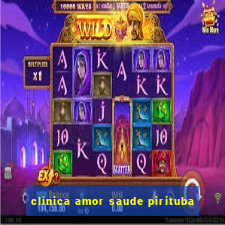 clinica amor saude pirituba