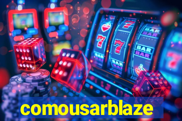 comousarblaze