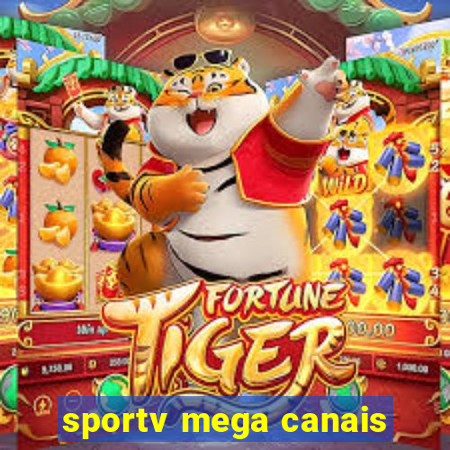 sportv mega canais