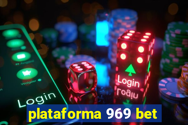 plataforma 969 bet