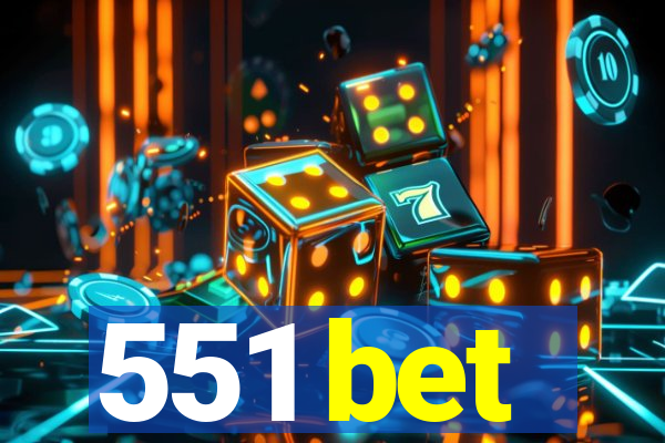 551 bet