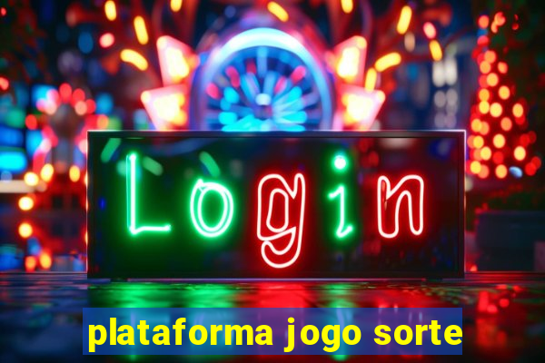 plataforma jogo sorte