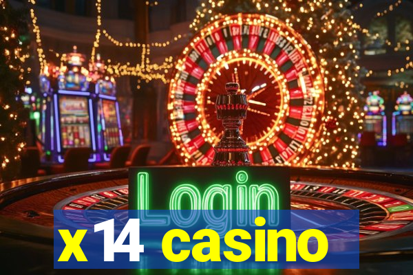 x14 casino