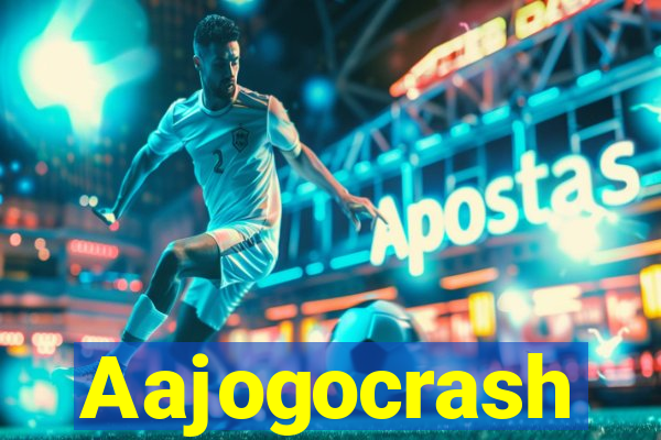 Aajogocrash