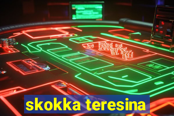 skokka teresina