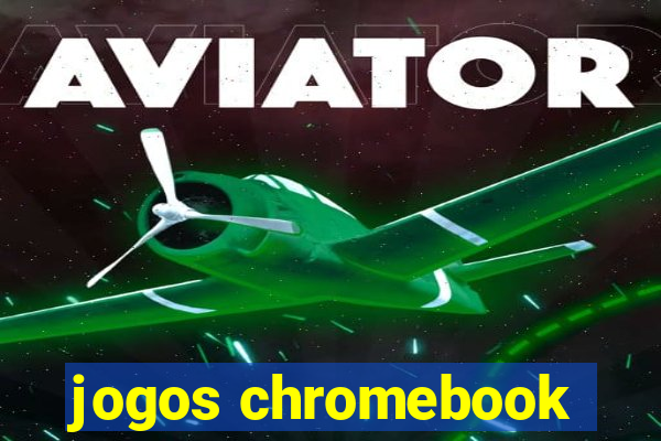 jogos chromebook