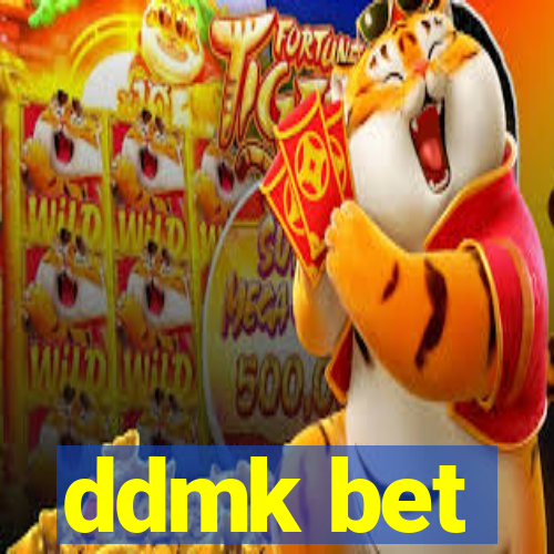 ddmk bet