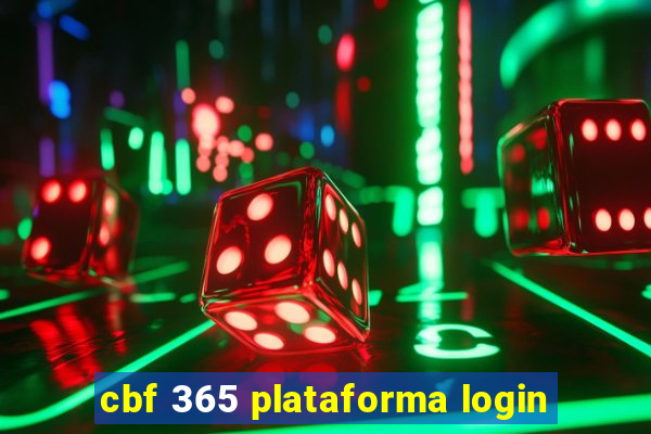 cbf 365 plataforma login